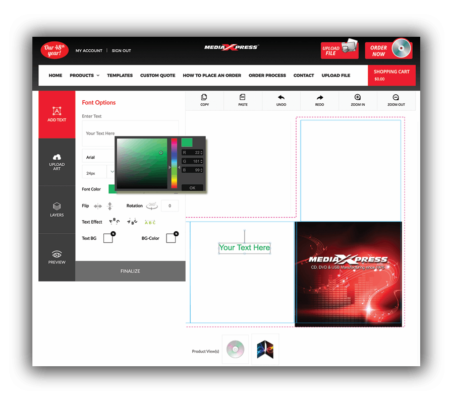 CREATE A custom look using our design tool