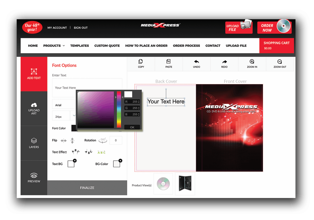 CREATE A custom look using our design tool